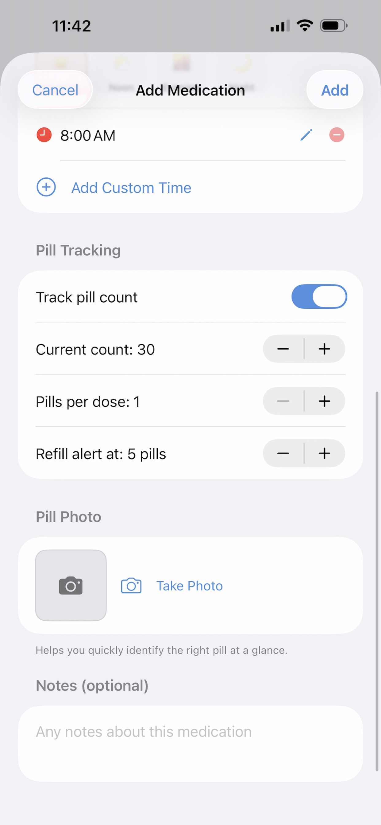 The Add Medication form showing pill tracking controls — current count of 30, pills per dose, refill alert threshold, and a pill photo option.